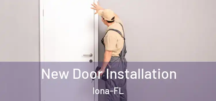  New Door Installation Iona-FL